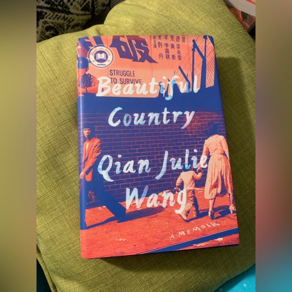 Beautiful Country by Qian Julie Wang Hardcover